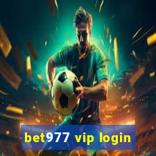 bet977 vip login